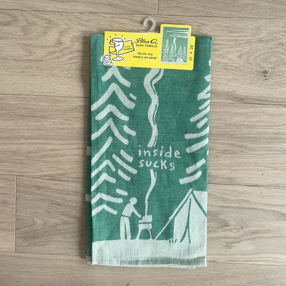 Blue Q "Inside Sucks" Nature Lover Tea Towel - NEW